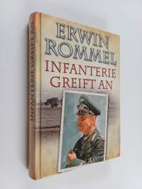 Infanterie greift an - Erlebnis und Erfahrung