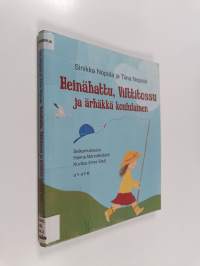 Heinähattu, Vilttitossu ja ärhäkkä koululainen (selkokirja)