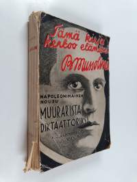 Mussolini : elämäkerta