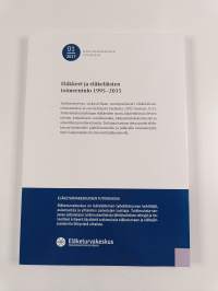 Eläkkeet ja eläkeläisten toimeentulo : kehitys vuosina 1995-2015