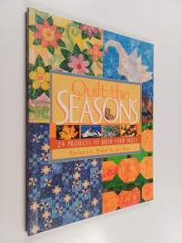 Quilt the Seasons - 24 Projects to Build Your Skills
