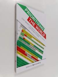 Prioritizing the world : cost-benefit to identify the smartest targets for the next 15 years