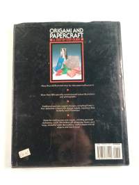 Origami and Papercraft : A Step-By-Step Guide