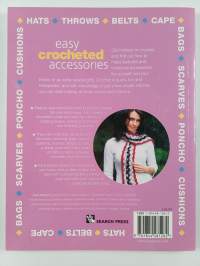 Easy crocheted accessories : Fashionable projects for the novice crocheter