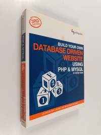 Build your own database driven website using PHP &amp; MySQL
