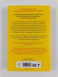 Never split the difference : negotiating as if your life depended on it