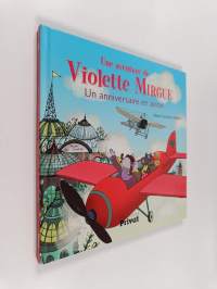 Une aventure de Violette Mirgue - Un anniversaire en avion