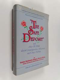 "The safe Deposit" and other Stories about Grandparents, Old Lovers, and Crazy Old Men