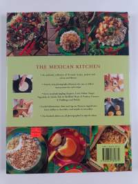 The Mexican Kitchen : Enticing Tastes from a Hot and Spicy Cuisine