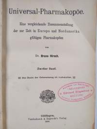 Universal-Pharmakopöe : eine vergleichende Zusammenstellung der zur Zeit in Europa, Nordamerika und Japan gültigen Pharmakopöen : Zweiter band