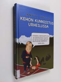 Kehon kunnioitus urheilussa
