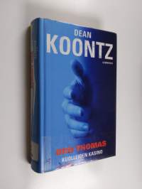 Odd Thomas : kuolleiden kasino
