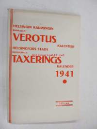 Helsingin kaupungin kunnallisverotuskalenteri - Helsingfors stads kommunala taxeringskalender 1941