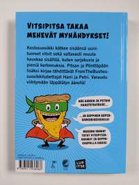 Vitsipitsa : täytteenä Harri ja Petri FromTheBushes