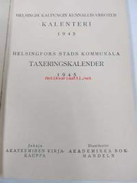 Helsingin kaupungin kunnallisverotuskalenteri - Helsingfors stads kommunala taxeringskalender 1945