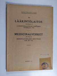 Lääkintölaitos uusi jakso 40. Lääkintöhallituksen kertomus vuodelta 1923 =  Medicinalverket ny följd 40. Medicinalstyrelsens berättelse för år 1923