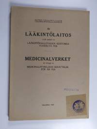 Lääkintölaitos uusi jakso 43. Lääkintöhallituksen kertomus vuodelta 1926 =  Medicinalverket ny följd 43. Medicinalstyrelsens berättelse för år 1926