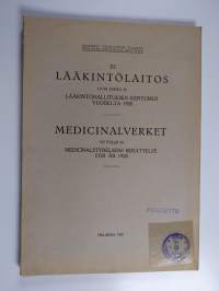 Lääkintölaitos uusi jakso 45. Lääkintöhallituksen kertomus vuodelta 1928 =  Medicinalverket ny följd 45. Medicinalstyrelsens berättelse för år 1928