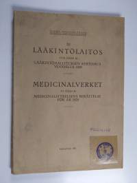 Lääkintölaitos uusi jakso 46. Lääkintöhallituksen kertomus vuodelta 1929 =  Medicinalverket ny följd 46. Medicinalstyrelsens berättelse för år 1929