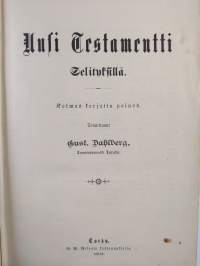 Uusi testamentti selityksillä (1894)