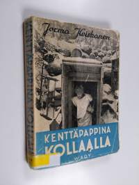 Kenttäpappina Kollaalla