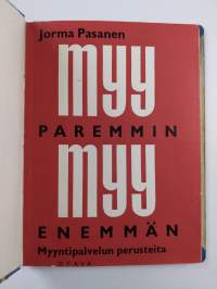 Myy paremmin, myy enemmän