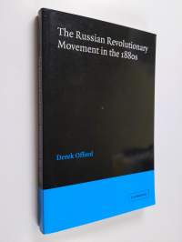 The Russian Revolutionary Movement in the 1880s