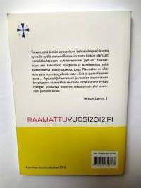 Verbum Domini = Herran sana : Paavi Benedictus XVI:n piispainsynodin jälkeinen apostolinen kehotuskirje
