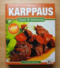 Karppaus : opas ja keittokirja
