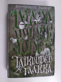Taikuuden taakka