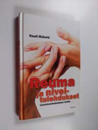 Reuma ja niveltulehdukset : luonnonmukainen hoito
