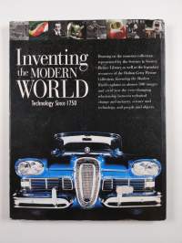 Inventing the Modern World : technology since 1750