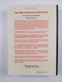 The rise of American air power : the creation of Armageddon