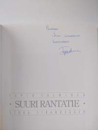 Suuri rantatie = Stora strandvägen (signeerattu, tekijän omiste)