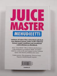 Juice master : mehudieetti