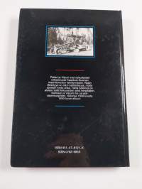 Pietarin ja Viipurin teillä : maantieliikenne ja tienpito Kaakkois-Suomessa 1812-1950 (signeerattu)
