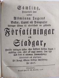 Samling, hwaruti äro under allmänna lagens balkar, capitel och paragrapher uptagne sådane til efterlefnad nu gällande författningar och stadgar