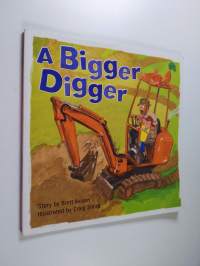 A Bigger Digger