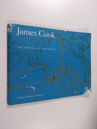 James Cook : The Opening of the Pacific
