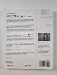 Storytelling with data : a data visualization guide for business professionals