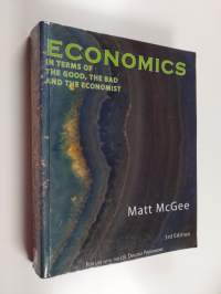 Economics in Terms of the Good, the Bad and the Economist