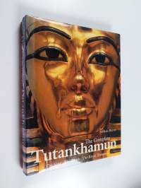 The Complete Tutankhamun : The king, the tomb, the royal treasure