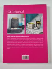 Oi, betonia! : vala itse kaunista ja käytännöllistä