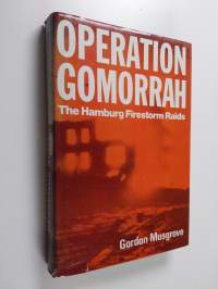 Operation Gomorrah - The Hamburg Firestorm Raids
