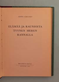 Elämää ja raunioita Tyynen meren rannalla.  ( Matkakuvaukset, 50-luku )