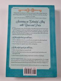 The Art of the Visit - Being the Perfect Host/Becoming the Perfect Guest