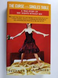 The Curse of the Singles Table - A True Story of 1001 Nights Without Sex