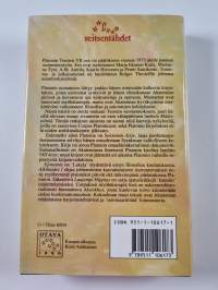 Teokset 7 : Epinomis alkibiades I Hippias (laajempi dialogi) ; Kirjeet VI-VIII ; Muut epäperäiset teokset ; Kirjeet I-V ; IX-XIII Kleitofon ; Theages ; Kilpailija...