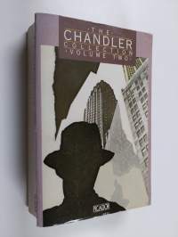 The Chandler collection, Vol. 2 : The high window : The long good-bye : Playback