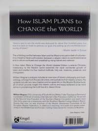 How Islam Plans to Change the World